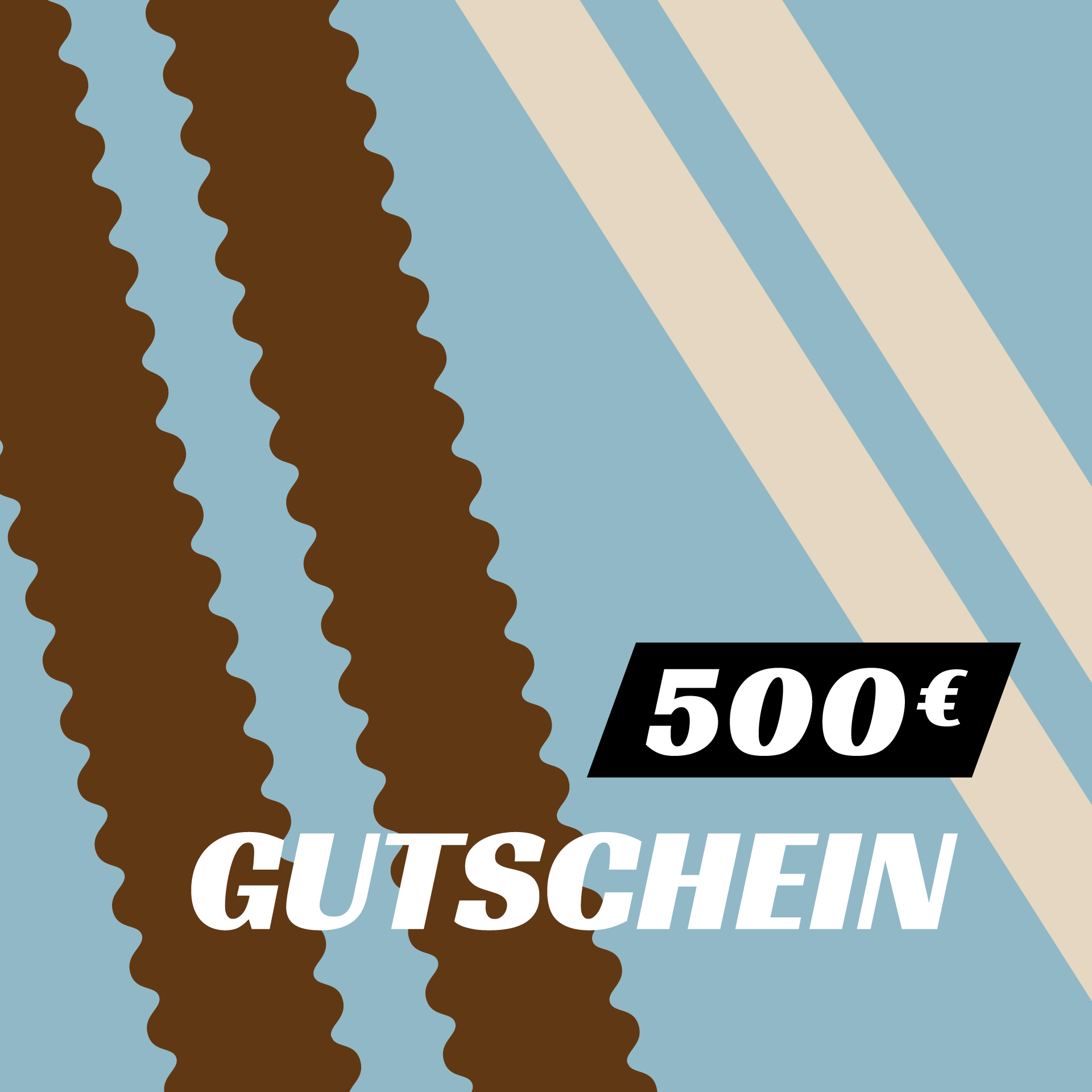 Gutschein im Wert von 500€