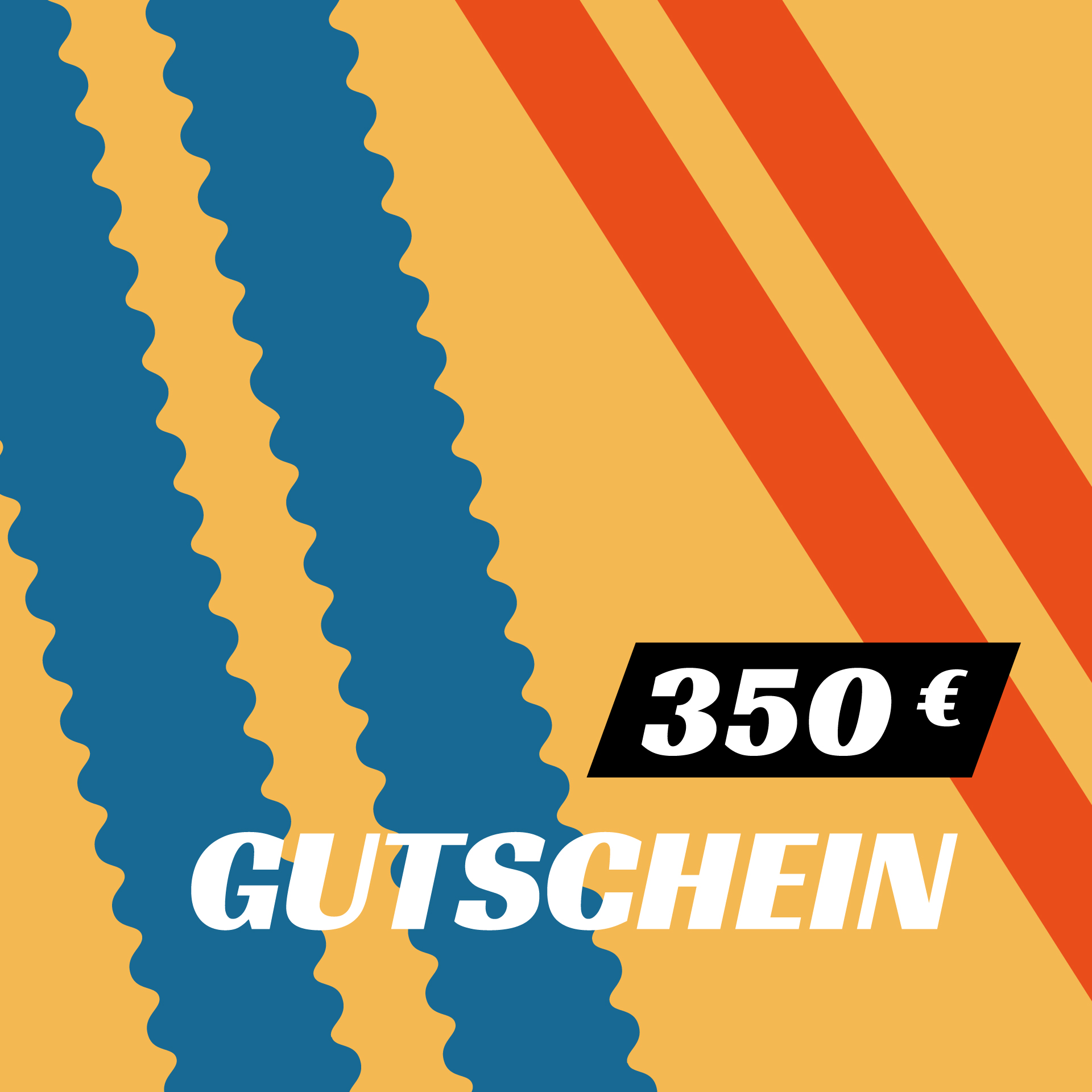 Gutschein im Wert von 350€