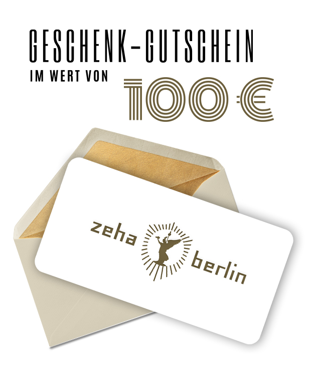 ZEHA BERLIN Gutschein im Wert von 100€ Unisex